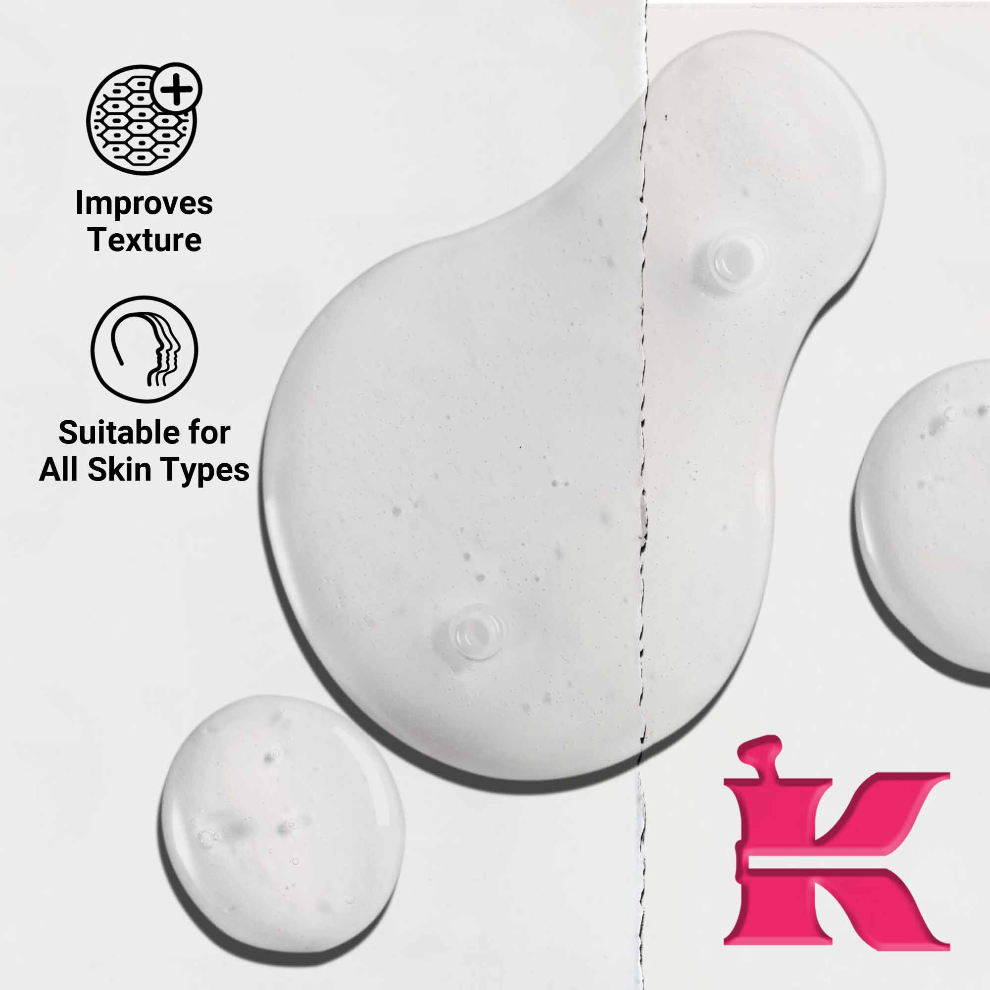 Taetbillede af Ultra Pure 9.8% Glycolic Acid Serum-konsistens, der viser klare vaeskedråber. Tekst fremhaever dens evne til at forbedre tekstur og egnethed til alle hudtyper.